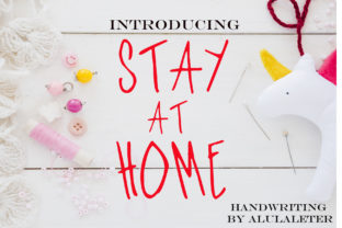 Stay at Home: A Handwritten Font for Editorial Charm
